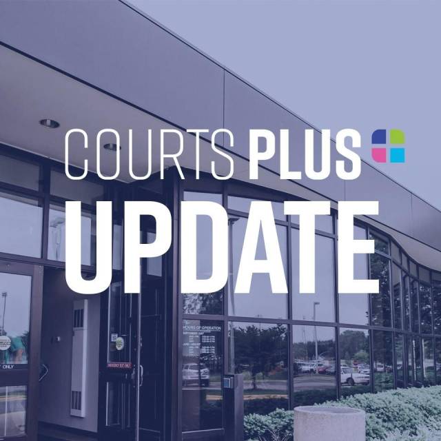 Courts Plus Update